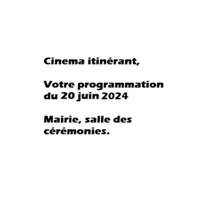 Cinéma itinérant - Votre programmation cinéma du 20 juin 2024